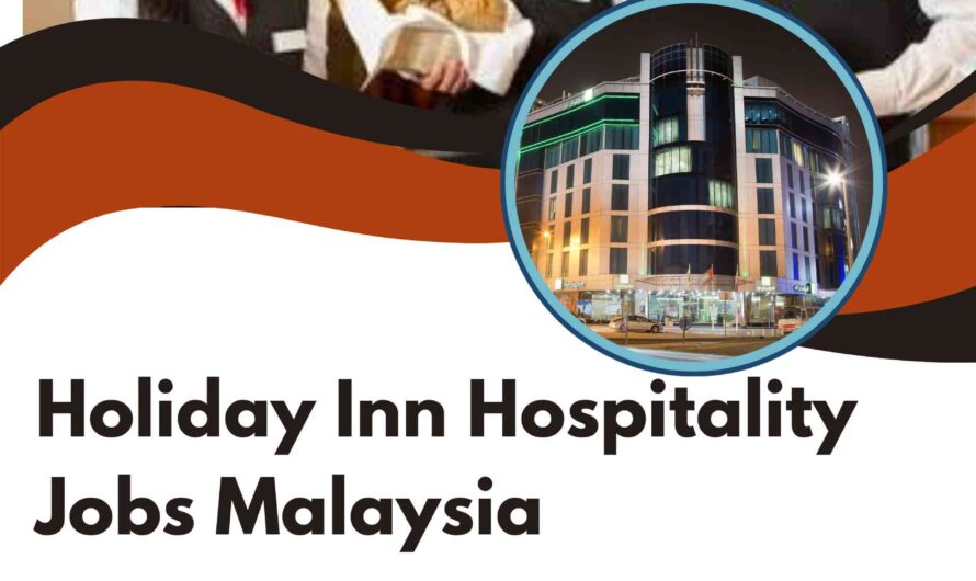 Holiday Inn Hospitality Jobs Malaysia