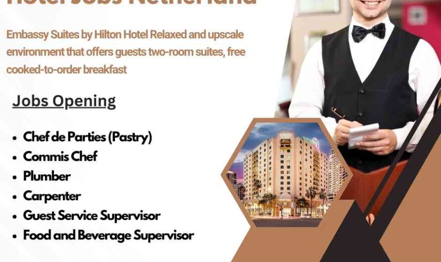 Embassy Suites by Hilton Hotel Jobs Netherland