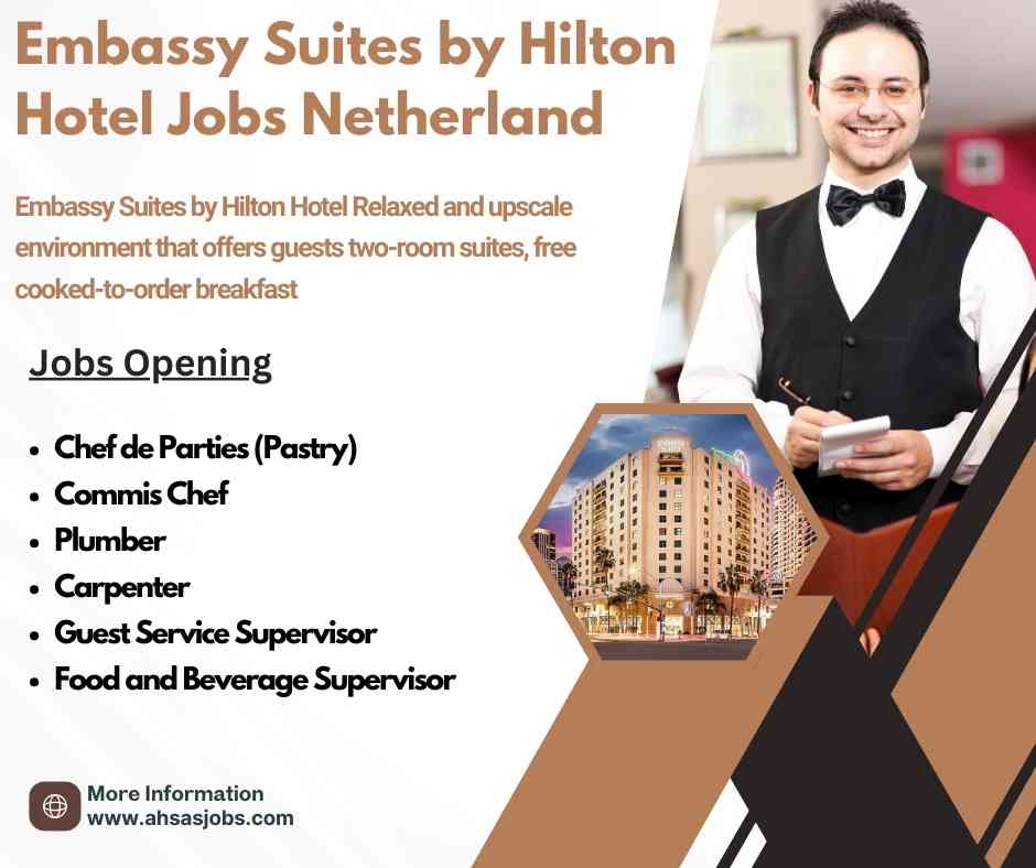 Embassy Suites by Hilton Hotel Jobs Netherland