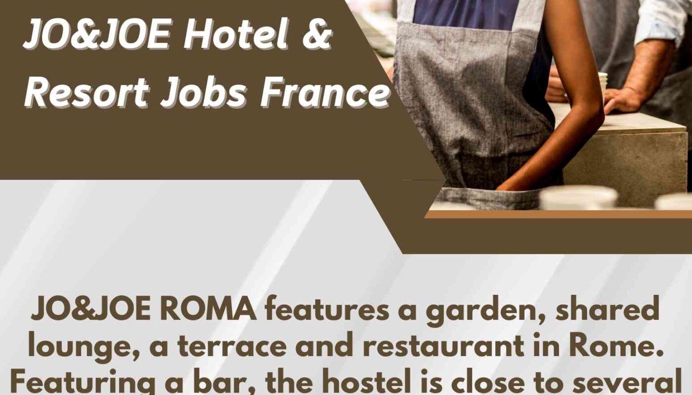 JO&JOE Hotel & Resort Jobs France
