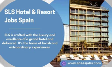 SLS Hotel & Resort Jobs Spain