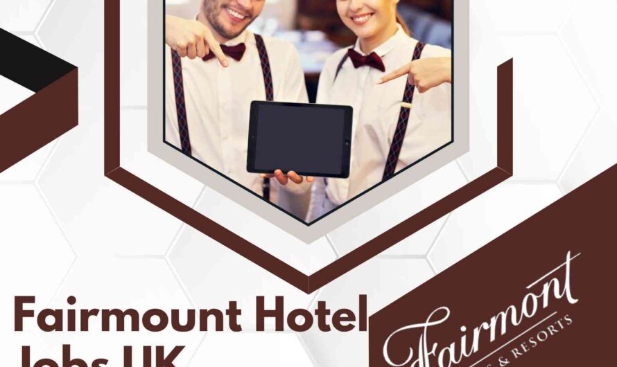 Fairmount Hotel Jobs UK
