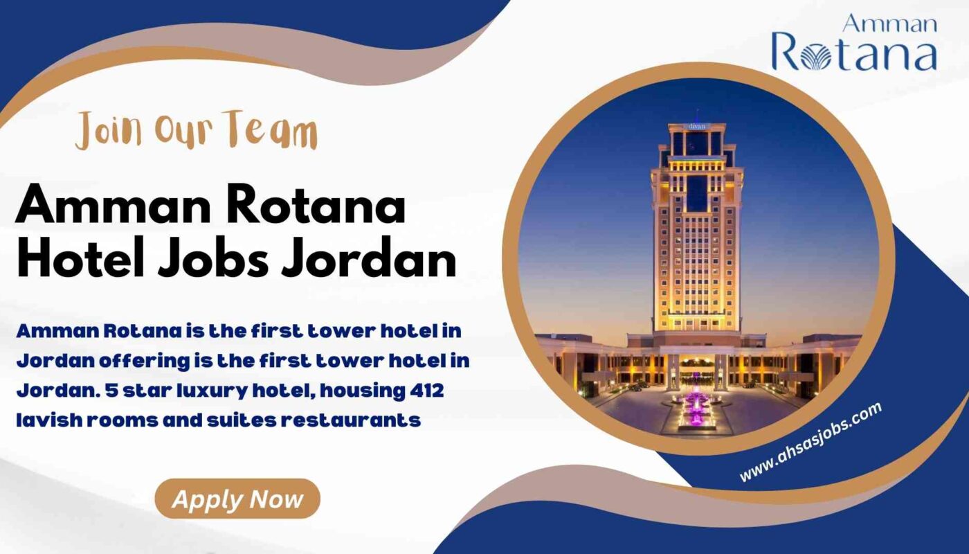 Amman Rotana Hotel Jobs Jordan