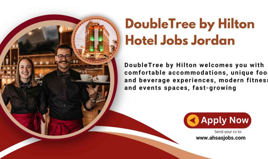 DoubleTree by Hilton Hotel Jobs Jordan