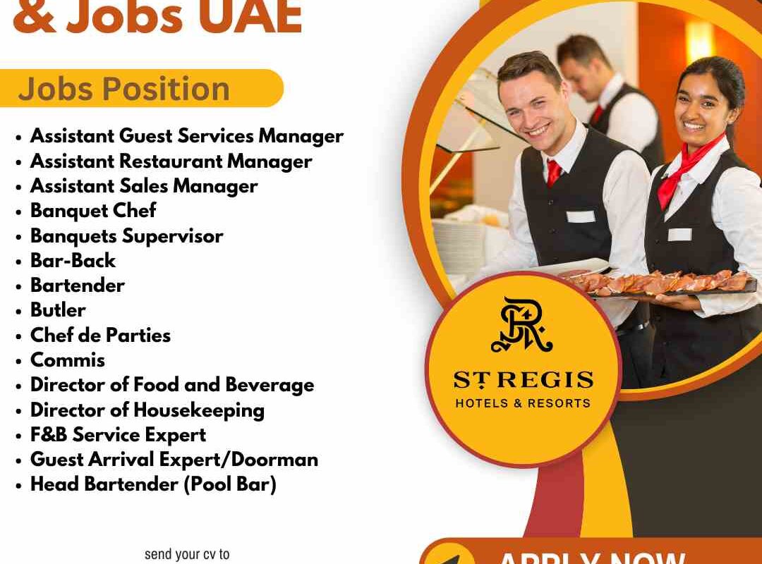 The St. Regis Hotel & Jobs UAE