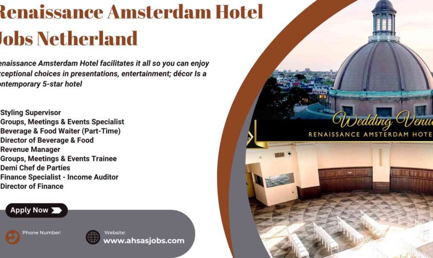Renaissance Amsterdam Hotel Jobs Netherland