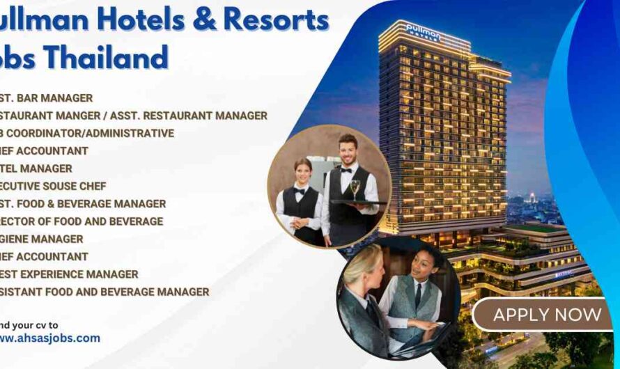 Pullman Hotels & Resorts Jobs Thailand