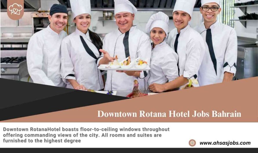 Downtown Rotana Hotel Jobs Bahrain