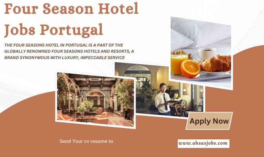 Four Season Hotel Jobs Portugal