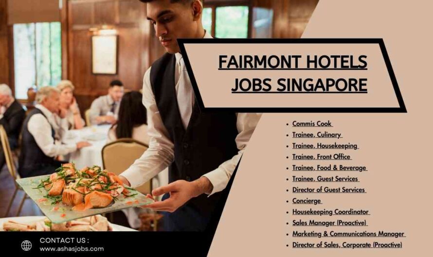 Fairmont Hotels Jobs Singapore