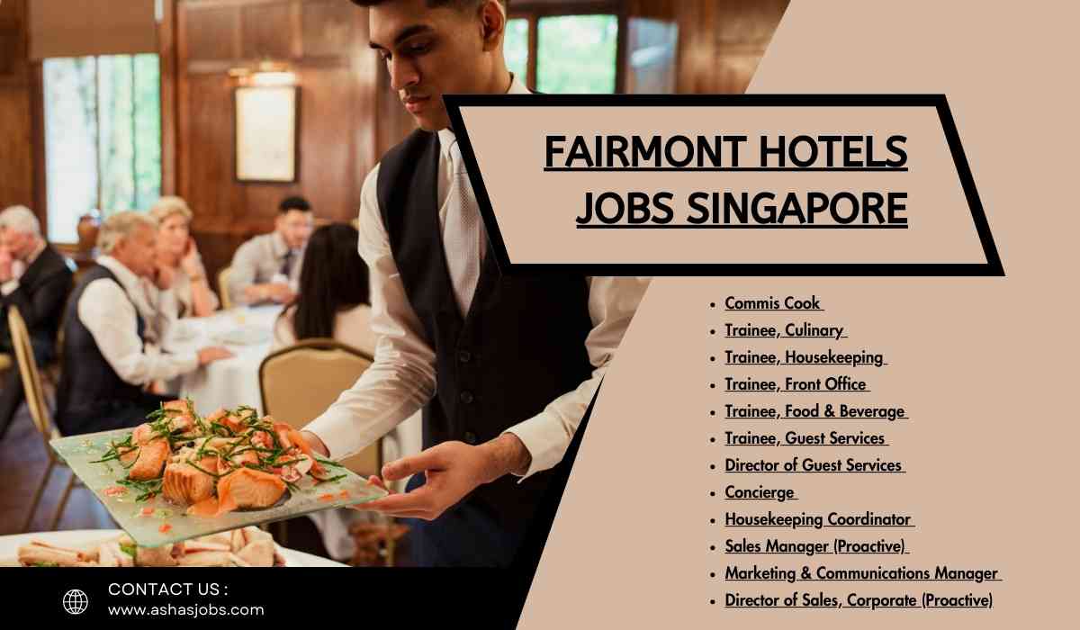 Fairmont Hotels Jobs Singapore