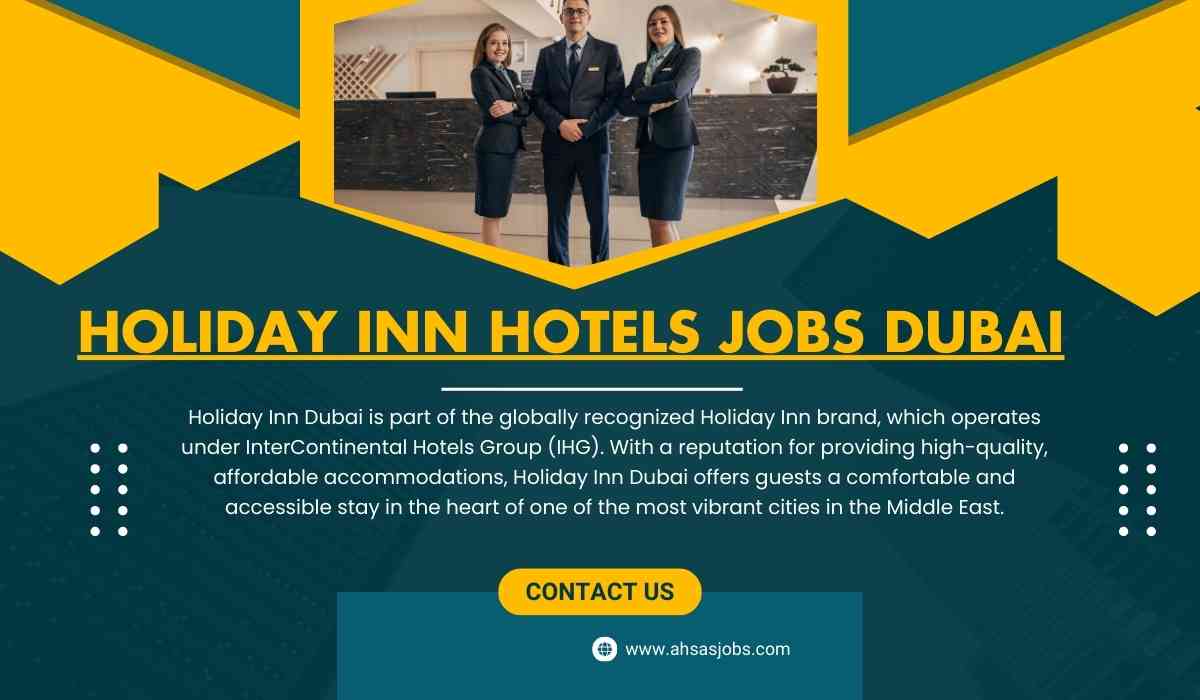 Holiday Inn Hotels Jobs Dubai