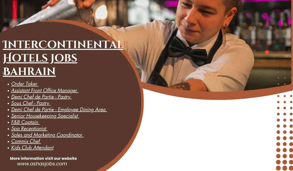 InterContinental Hotels Jobs Bahrain