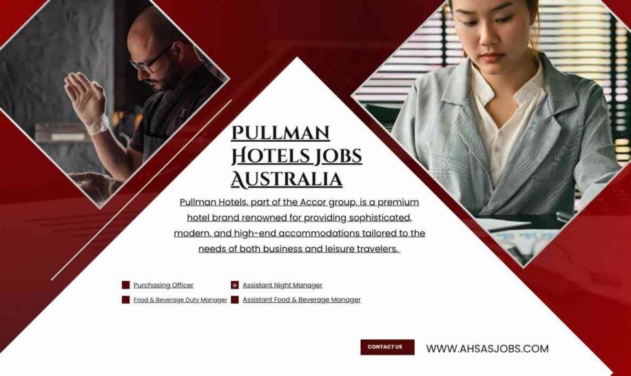 Pullman Hotels Jobs Australia