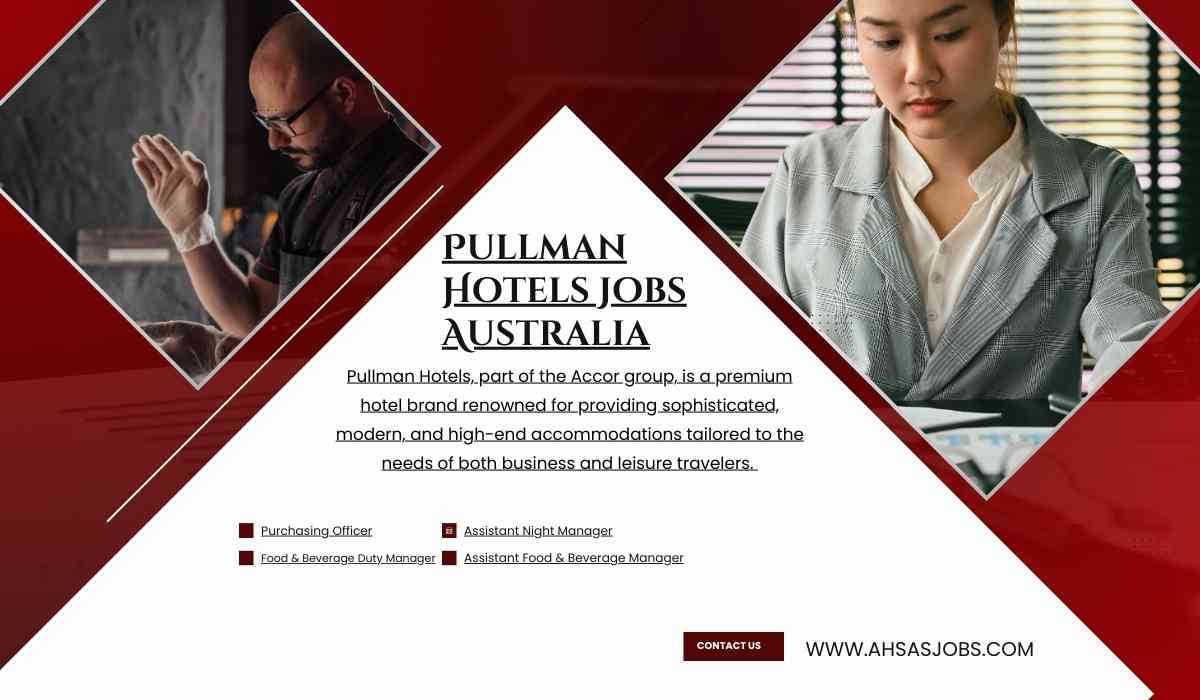 Pullman Hotels Jobs Australia