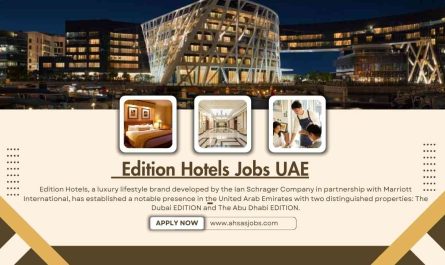 Edition Hotels Jobs UAE