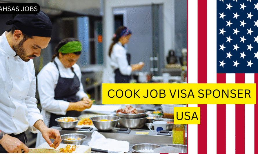 USA Cook Jobs With Visa Sponsorship in 2025 Complete Apply Guide