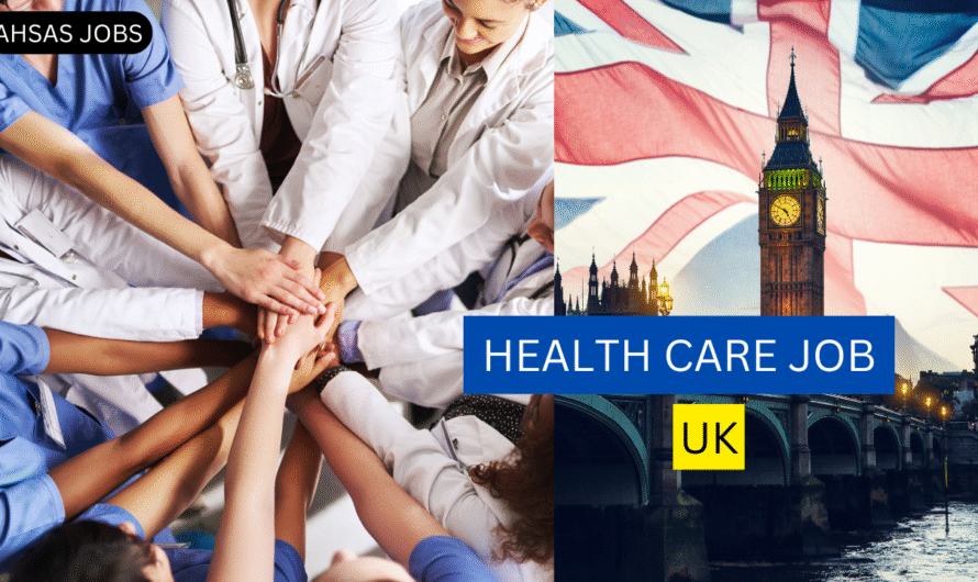 HealthCare Jobs in UK with Visa Sponsorship 2025 A to Z Guide How Can Work